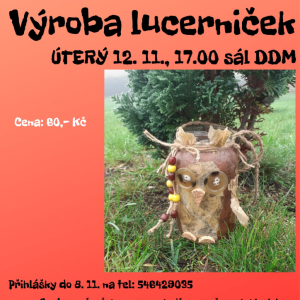 Výroba lucerniček